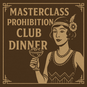 PROHIBITION CLUB DINNER
